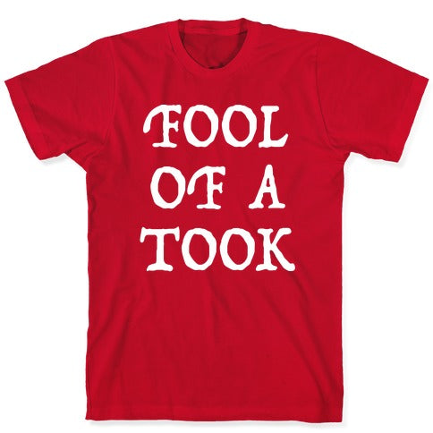 "Fool of a Took" Gandalf Quote T-Shirt